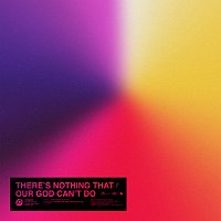 Passion, Kristian Stanfill – There’s Nothing That Our God Can’t Do [Live]