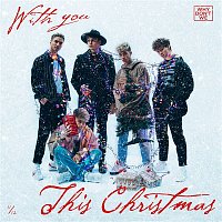 Why Don't We – With You This Christmas
