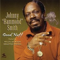 Johnny "Hammond" Smith – Good 'Nuff