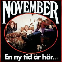 November – En ny tid ar har
