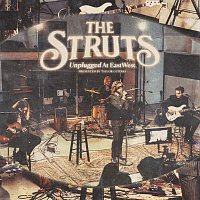 The Struts – Unplugged At EastWest