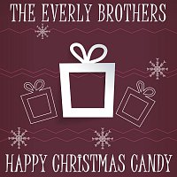 The Everly Brothers, The Boys Town Choir – Happy Christmas Candy