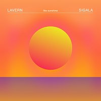 Lavern, Sigala – Like Sunshine