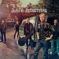 Jani & Jetsetters – Matkalaiset