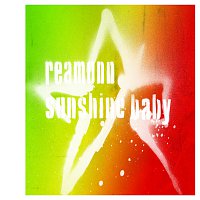 Reamonn – Sunshine Baby