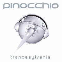 Pinocchio – Trancesylvania