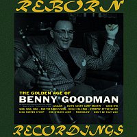 Benny Goodman, His Orchestra – The Golden Age Of Benny Goodman (HD Remastered)