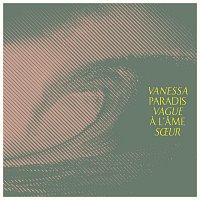 Vanessa Paradis – Vague a l'ame soeur