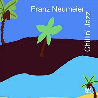 Franz Neumeier – Chillin’ Jazz