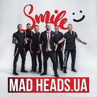 Mad Heads – Smile
