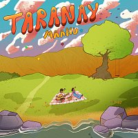 Maanu – Taranay