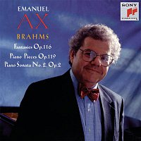 Emanuel Ax – Brahms:  Fantasies, Op. 116, Piano Pieces, Op. 119, Piano Sonata No. 2