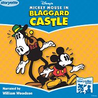 William Woodson – Mickey Mouse In Blaggard Castle