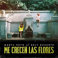 Marta Soto – Me crecen las flores (feat. Bely Basarte)
