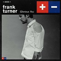 Frank Turner – Glorious You