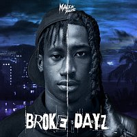 Malik Dalasi – Broke Dayz