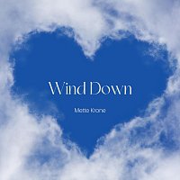 Mette Krone – Wind Down