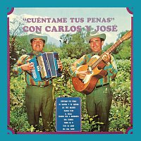 Carlos Y José – Cuéntame Tus Penas