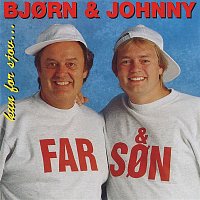 Bjorn Hansen & Johnny Hansen – Kun For Sjov