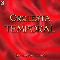 Orquesta Temporal – Un Temporal de Salsa