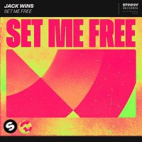 Jack Wins – Set Me Free