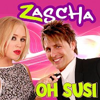 Zascha – Oh Susi