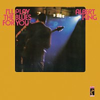 Albert King – I'll Play The Blues For You [Stax Remasters] [Stax Remasters]