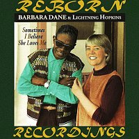 Barbara Dane, Lightnin Hopkins – Sometimes I Believe She Loves Me (HD Remastered)