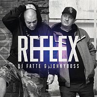 DJ Fatte & JOHNYBOSS – Reflex