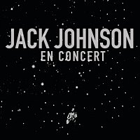 Jack Johnson – En Concert [iTunes Exclusive]