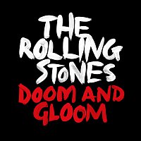 The Rolling Stones – Doom And Gloom [Jeff Bhasker Mix]