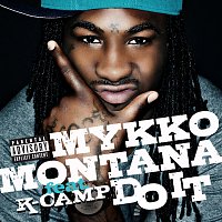Mykko Montana, K CAMP – Do It