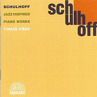 Tomáš Víšek – Schulhoff: Klavír inspirovaný jazzem