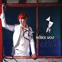 Patrick Wolf – Accident & Emergency