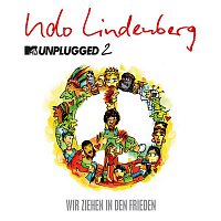 Udo Lindenberg – Wir ziehen in den Frieden (MTV Unplugged 2)
