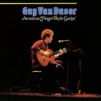 Guy Van Duser – American Finger Style Guitar