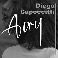 Diego Capoccitti – Airy