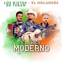 Los Nietos De Terán, El Holandés – El Chico Moderno