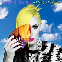 Gwen Stefani – Baby Don't Lie