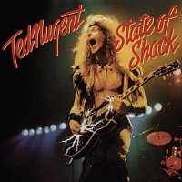 Ted Nugent – State Of Shock