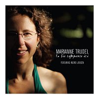 Marianne Trudel – La Vie Commence Ici (feat. Ingrid Jensen)