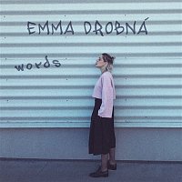 Emma Drobná – Words