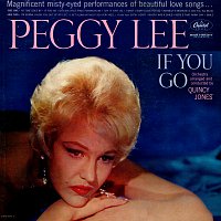 Peggy Lee – If You Go