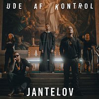 Ude Af Kontrol – Jantelov