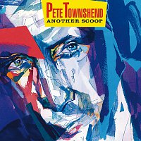Pete Townshend – Another Scoop