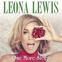 Leona Lewis – One More Sleep (Remixes)