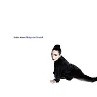 Kristin Kontrol – Baby Are You In?