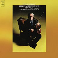 Eugene Ormandy – Sibelius: Violin Concerto in D Minor, Op. 47 - Karelia Suite, Op. 11