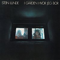 Stein Lunde – I garden hvor jeg bor