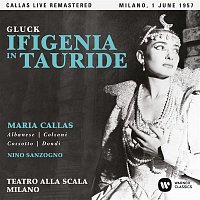 Maria Callas – Gluck: Ifigenia in Tauride (1957 - Milan) - Callas Live Remastered